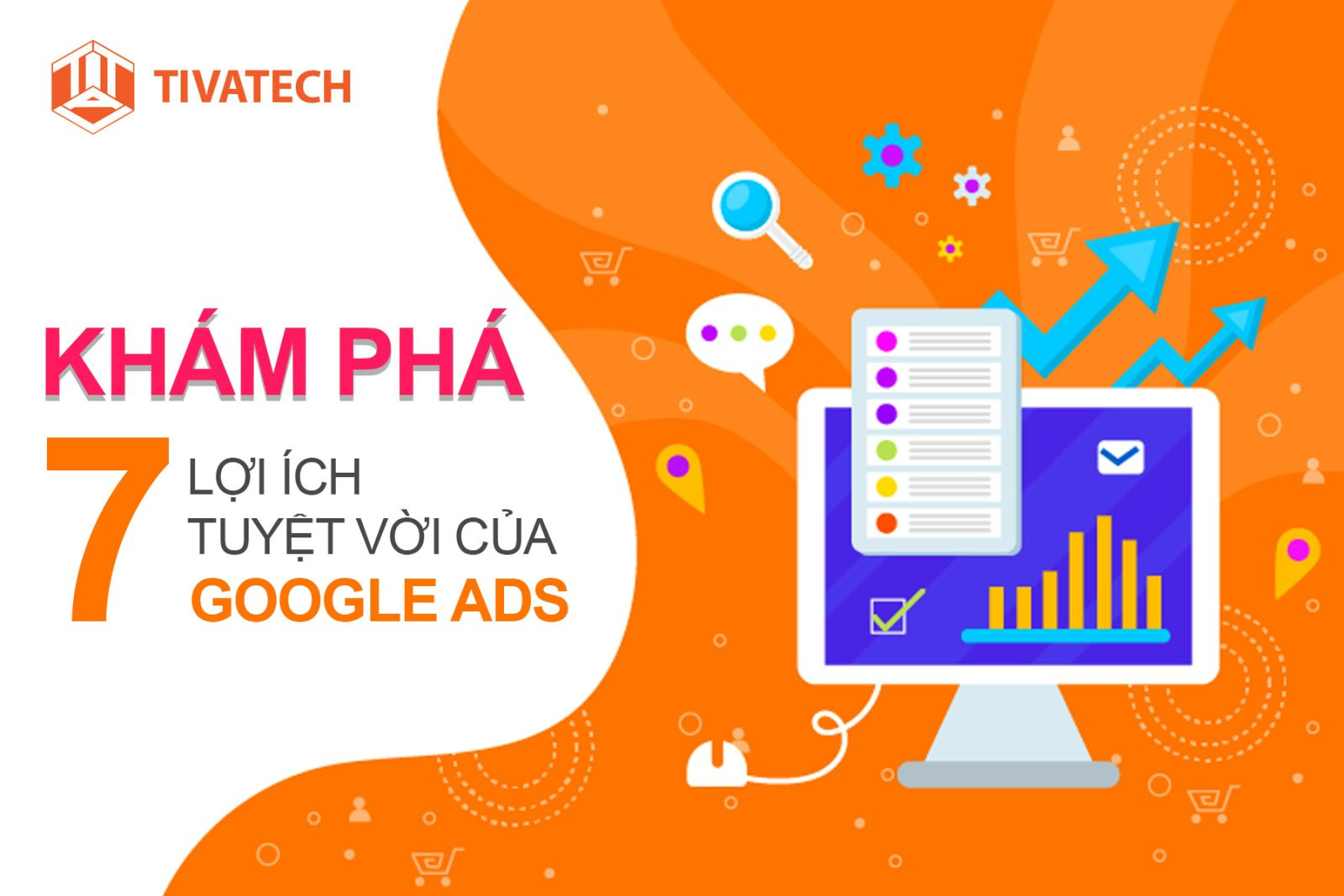 Khám phá 7 lợi ích tuyệt vời của Google ADS